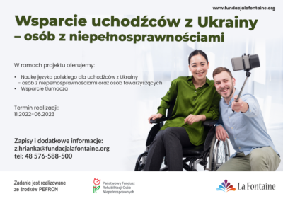 Wsparcie uchodźców z Ukrainy – osób z niepełnosprawnościami