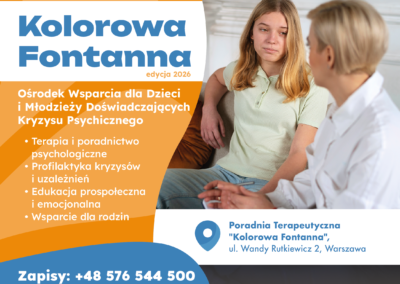 Kolorowa Fontanna. Ośrodek Wsparcia dla Dzieci i Młodzieży Doświadczających Kryzysu Psychicznego